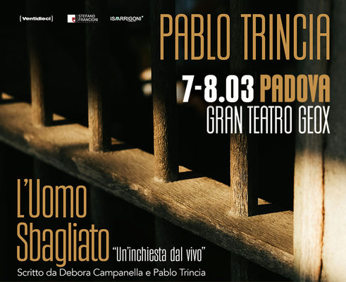 Pablo Trincia - L'Uomo Sbagliato - Un'inchiesta dal vivo